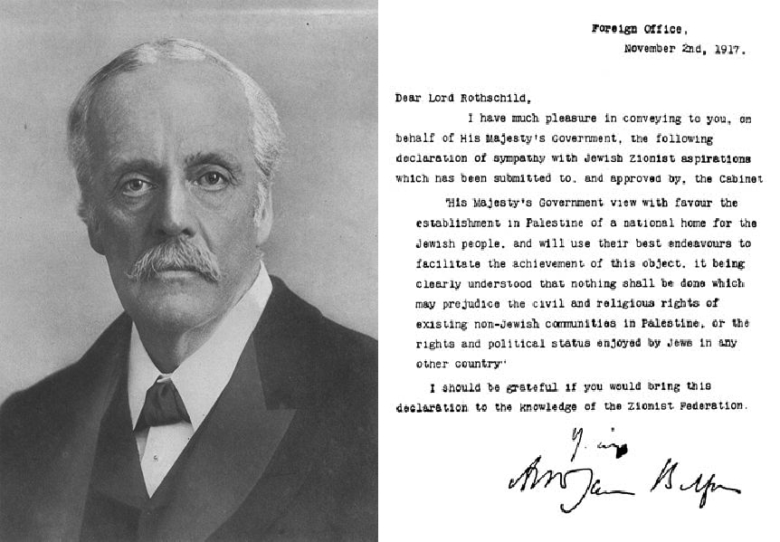 Lord Balfour and the Declaration he wrote as a letter to Lord Rothschild.